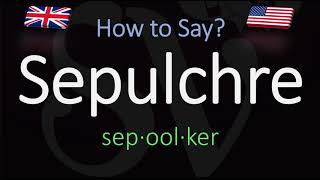 How to Pronounce Sepulchre CORRECTLY Meaning amp Pronunciation [upl. by Rozele]