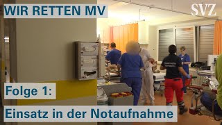 WIR RETTEN MV  Die Notaufnahme der Helios Klinik Schwerin [upl. by Eciral]