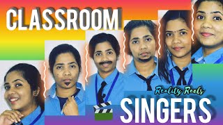 13 types of singers in a classroom  Reethuz Reality Reels [upl. by Iila]