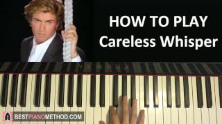 George Michael  Careless Whisper Piano Tutorial Lesson [upl. by Ytsim]