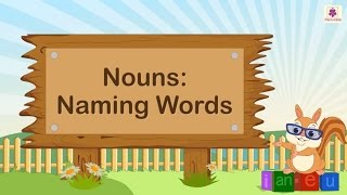 Nouns  Naming Words  English Grammar amp Composition Grade 2  Periwinkle [upl. by Ycrem]