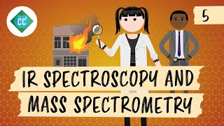 IR Spectroscopy and Mass Spectrometry Crash Course Organic Chemistry 5 [upl. by Adav605]