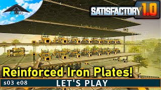 Reinforced Plates  Satisfactory s03 e08 [upl. by Schnurr]