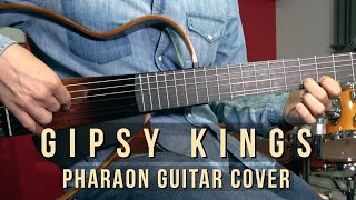 Pharaon Guitar Cover  Gipsy Kings  Flamenco Music [upl. by Bastien]