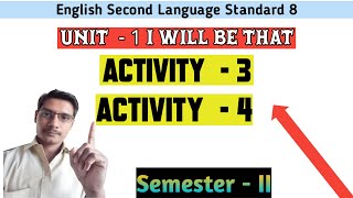 Std 8 English Sem  2 Unit  1 Activity  3  Activity  4 [upl. by Linnette]