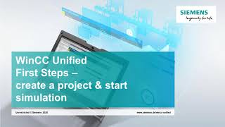 02  SIMATIC WinCC Unified  Create project and start simulation [upl. by Llerahs]