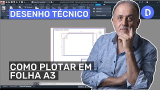 AutoCAD  Como Plotar em Folha A3 [upl. by Butterfield]