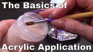 The Basics of Acrylic Application [upl. by Aisatal101]