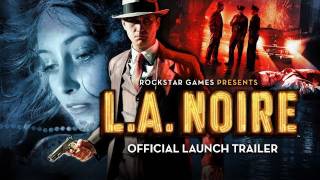 LA Noire  Official Launch Trailer [upl. by Hayott441]