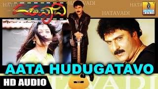 Aata Hudugatavo  Hatavadi  Movie  Shankar Mahadevan  Ravichandran Radhika  Jhankar Music [upl. by Sparrow525]