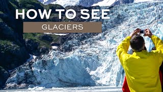 How to see Glaciers in Alaska [upl. by Eldwin]