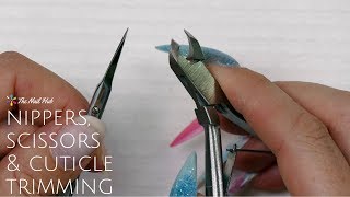 Nippers amp Cuticle Scissors [upl. by Leribag910]