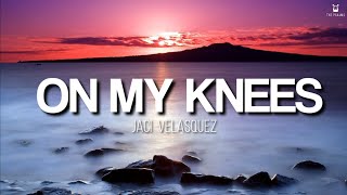 On My Knees  Jaci Velasquez Lyrics Video [upl. by Deerc518]