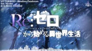 ReZero OP 2 ParadisusParadoxum feat Myulee ミュリ  djJo Remix  Extended Version [upl. by Mishaan]