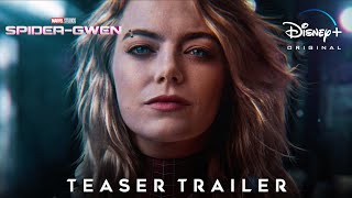 Marvel Studios SPIDERGWEN  Teaser Trailer Concept  Disney Premier Access [upl. by Drofdarb]