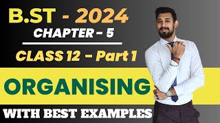 Organising  Class 12  Chapter 5  Business Studies [upl. by Diao834]