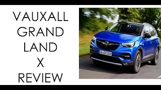 VAUXHALL GRANDLAND X 12 TURBO REVIEW [upl. by Htebazileyram]