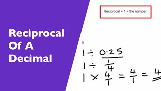 How To Work Out The Reciprocal Of A Decimal Number [upl. by Ahsima]