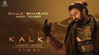 Bujji Hindi Teaser  Kalki 2898 AD  Prabhas  Nag Ashwin  Vyjayanthi Movies [upl. by Boor]