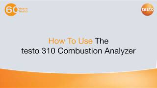 How To Use the testo 310 Combustion Analyzer [upl. by Yreneh]