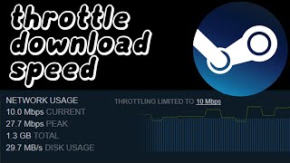 How To THROTTLE Your Steam Game Download Speed In 2021 [upl. by Chrisman]