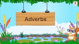 Adverbs  English Grammar amp Composition Grade 3  Periwinkle [upl. by Howund]