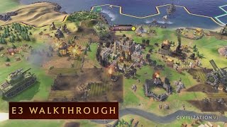 CIVILIZATION VI  E3 2016 Walkthrough [upl. by Farver]