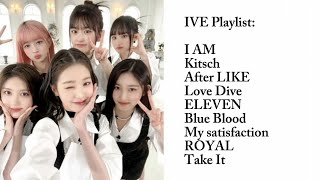 IVE PLAYLIST SONGS ALBUM  IVE I AM [upl. by Nerhe]