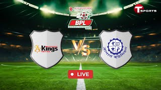 LIVE  Bashundhara Kings vs Brothers Union Ltd  BPL 2024–25  Football  T Sports [upl. by Dinnie776]