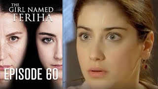 The Girl Named Feriha  Episode 60 [upl. by Royal]