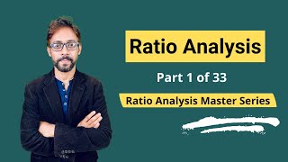 Ratio Analysis  Meaning Types Step by Step Tutorial [upl. by Ztnahc]