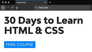 Course Introduction 30 Days to Learn HTML and CSS [upl. by Nilahs]