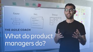 What do product managers do  Agile Coach [upl. by Warfourd969]