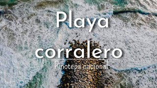 PLAYA CORRALERO OAXACA 🇲🇽 PINOTEPA NACIONAL  DE LA COSTA CHICA PARA EL MUNDO 👏 [upl. by Nylazor]