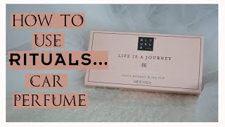 HOW TO USE YOUR RITUALS CAR PERFUME  RITUALS UNBOXING  Itsmilkyways [upl. by Glori]