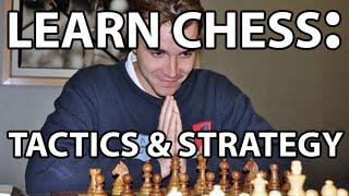 Everything You Need to Know About Chess Tactics amp Strategy [upl. by Yrrah]