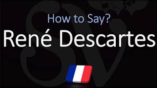 How to Pronounce René Descartes CORRECTLY French amp English Pronunciation [upl. by Beverley]