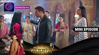 Ishq Ki Dastaan Naagmani  27 May 2023 Episode 300  Dangal TV [upl. by Ennylcaj]