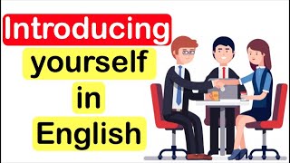 How to introduce yourself in English [upl. by Lekim931]