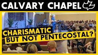 What is Calvary Chapel [upl. by Charissa]