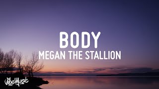 Megan Thee Stallion  Body Lyrics [upl. by Aviva]