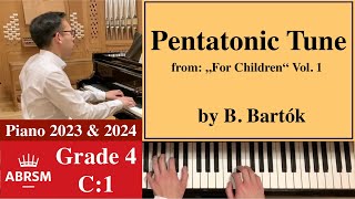 ABRSM Piano 20232024 Grade 4 C1 Bartók Pentatonic Tune from quotFor Childrenquot Vol 1 [upl. by Quinton146]