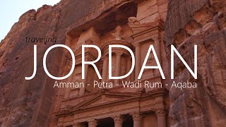 JORDAN in 4k  A Roadtrip through Amman Petra Wadi Rum and Aqaba  2019 [upl. by Shaw611]