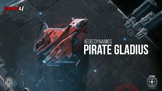 The Pirate Gladius  Star Citizen [upl. by Araccat]