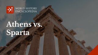 Athens vs Sparta Deep Thinkers vs Military Might [upl. by Aicnatsnoc265]