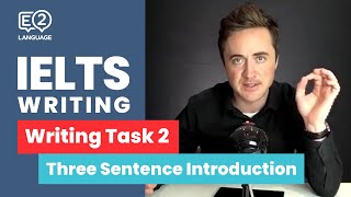 IELTS Writing Task 2 The 3 Sentence Introduction by Jay [upl. by Broida]