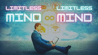 Limitless Mind [upl. by Oigroeg]