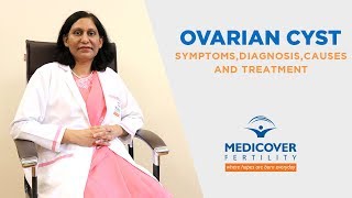 Ovarian Cyst Its Symptoms Diagnosis Causes and Treatment [upl. by Sivatnod]