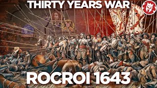 Rocroi 1643  THIRTY YEARS WAR DOCUMENTARY [upl. by Slemmer]