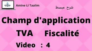 Champ d’application de la Tva  Partie 2 [upl. by Nunes]